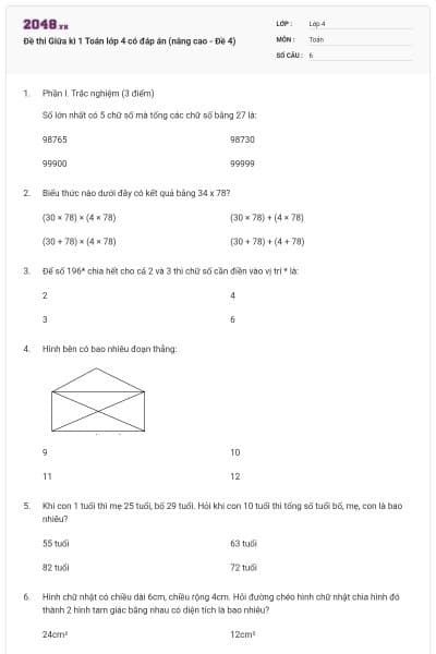 Đề thi Giữa kì 1 Toán lớp 4 có đáp án (nâng cao - Đề 4)