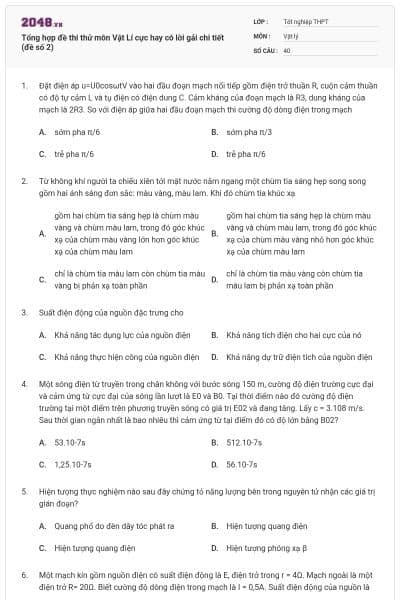 Tổng hợp đề thi thử môn Vật Lí cực hay có lời gải chi tiết (đề số 2)