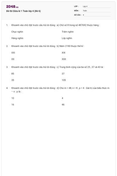 Đề thi Giữa kì 1 Toán lớp 4 (Đề 6)