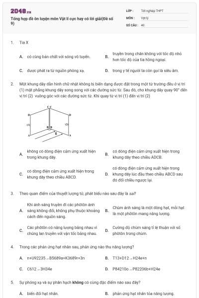 Tổng hợp đề ôn luyện môn Vật lí cực hay có lời giải(Đề số 9)