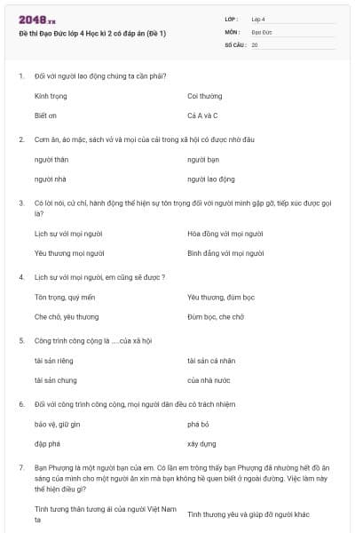 Đề thi Đạo Đức lớp 4 Học kì 2 có đáp án (Đề 1)