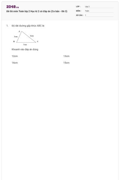 Đề thi môn Toán lớp 2 Học kì 2 có đáp án (Cơ bản - Đề 3)
