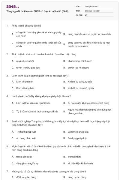 Tổng hợp đề thi thử môn GDCD có đáp án mới nhất (Đề 8)