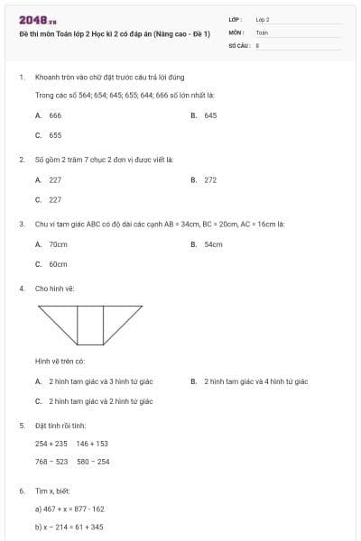 Đề thi môn Toán lớp 2 Học kì 2 có đáp án (Nâng cao - Đề 1)