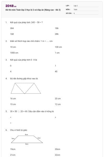 Đề thi môn Toán lớp 2 Học kì 2 có đáp án (Nâng cao - Đề 3)