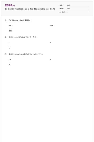 Đề thi môn Toán lớp 2 Học kì 2 có đáp án (Nâng cao - Đề 4)