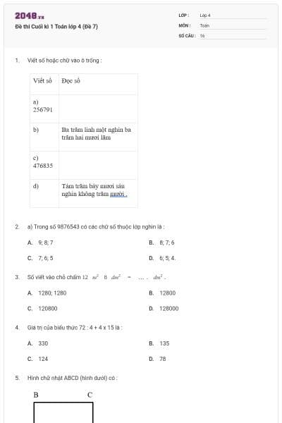 Đề thi Cuối kì 1 Toán lớp 4 (Đề 7)