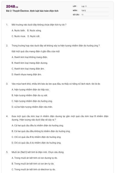 Bài 2: Thuyết Êlectron. Định luật bảo toàn điện tích