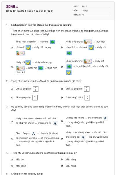 Đề thi Tin học lớp 5 Học kì 1 có đáp án (Đề 5)