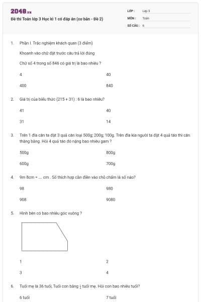 Đề thi Toán lớp 3 Học kì 1 có đáp án (cơ bản - Đề 2)