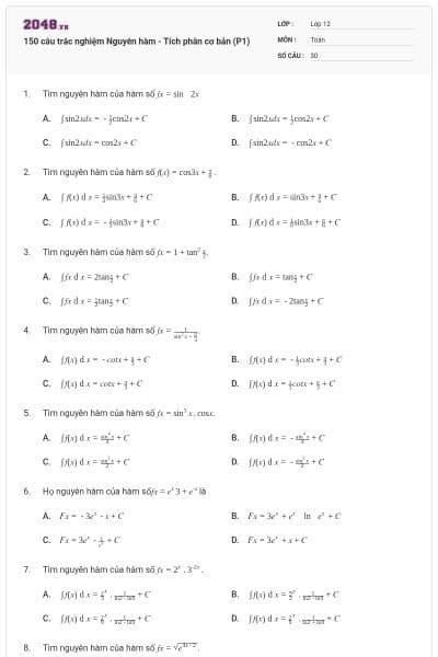 150 câu trắc nghiệm Nguyên hàm - Tích phân cơ bản (P1)