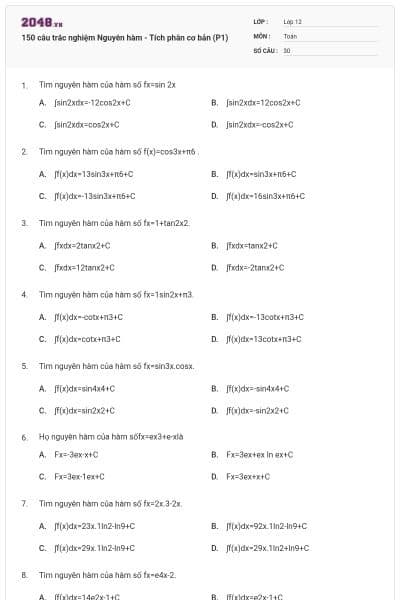 150 câu trắc nghiệm Nguyên hàm - Tích phân cơ bản (P1)