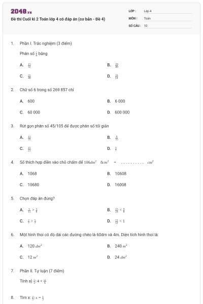 Đề thi Cuối kì 2 Toán lớp 4 có đáp án (cơ bản - Đề 4)