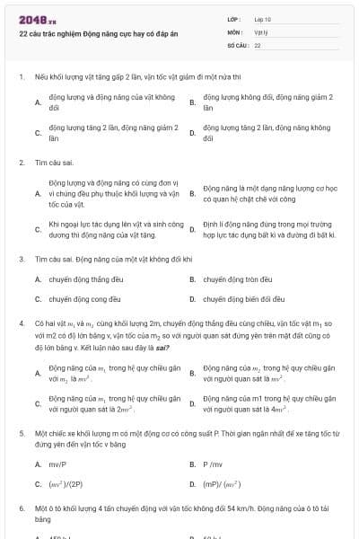 22 câu trắc nghiệm Động năng cực hay có đáp án