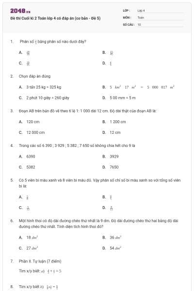 Đề thi Cuối kì 2 Toán lớp 4 có đáp án (cơ bản - Đề 5)