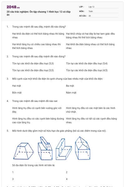 20 câu trắc nghiệm: Ôn tập chương 1 Hình học 12 có đáp án