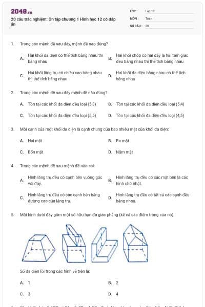 20 câu trắc nghiệm: Ôn tập chương 1 Hình học 12 có đáp án
