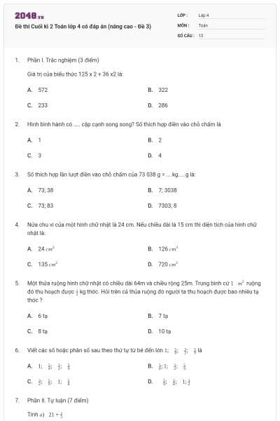 Đề thi Cuối kì 2 Toán lớp 4 có đáp án (nâng cao - Đề 3)
