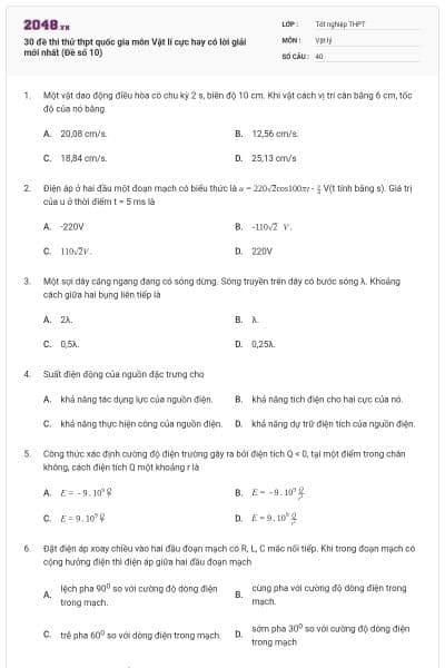 30 đề thi thử thpt quốc gia môn Vật lí cực hay có lời giải mới nhất (Đề số 10)