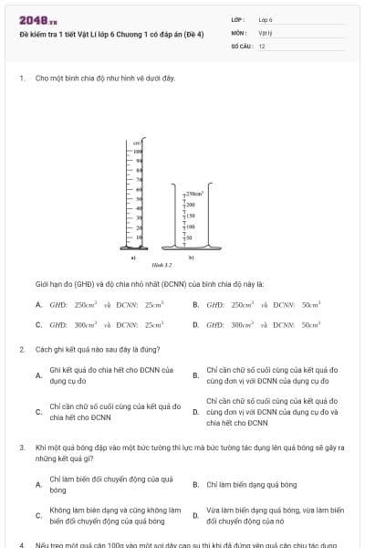 Đề kiểm tra 1 tiết Vật Lí lớp 6 Chương 1 có đáp án (Đề 4)