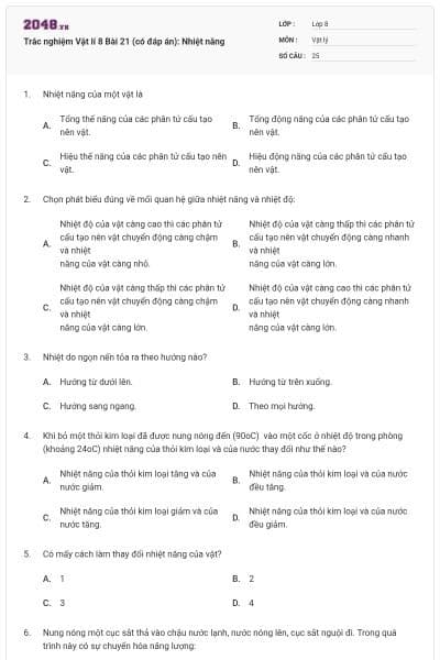 Trắc nghiệm Vật lí 8 Bài 21 (có đáp án): Nhiệt năng