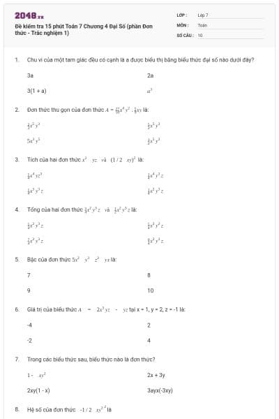Đề kiểm tra 15 phút Toán 7 Chương 4 Đại Số (phần Đơn thức - Trắc nghiệm 1)