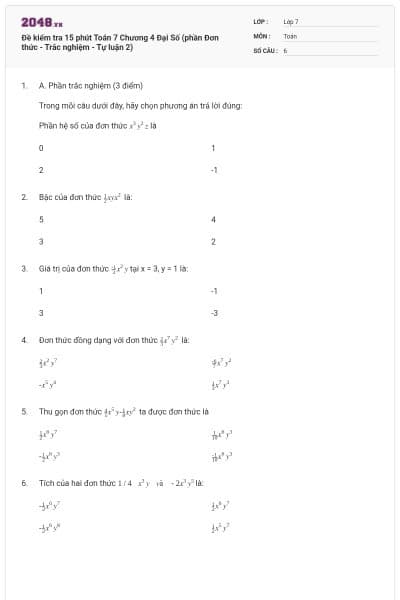 Đề kiểm tra 15 phút Toán 7 Chương 4 Đại Số (phần Đơn thức - Trắc nghiệm - Tự luận 2)