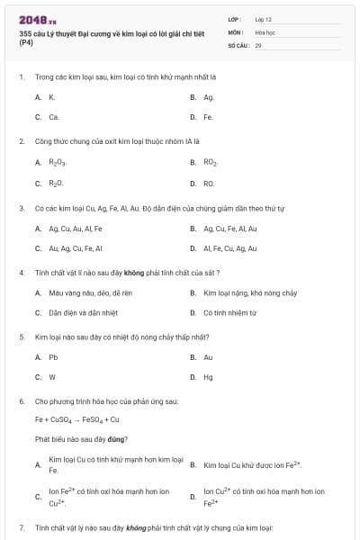 355 câu Lý thuyết Đại cương về kim loại có lời giải chi tiết (P4)
