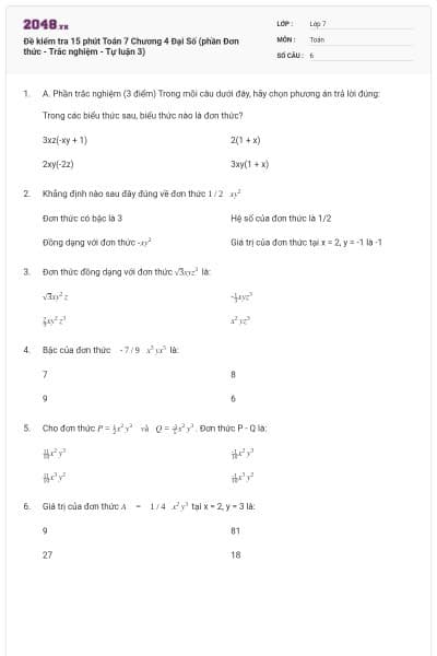 Đề kiểm tra 15 phút Toán 7 Chương 4 Đại Số (phần Đơn thức - Trắc nghiệm - Tự luận 3)