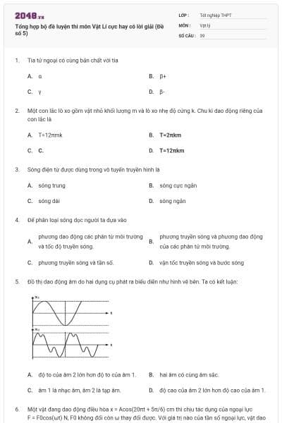 Tổng hợp bộ đề luyện thi môn Vật Lí cực hay có lời giải (Đề số 5)