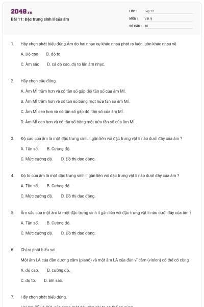 Bài 11: Đặc trưng sinh lí của âm