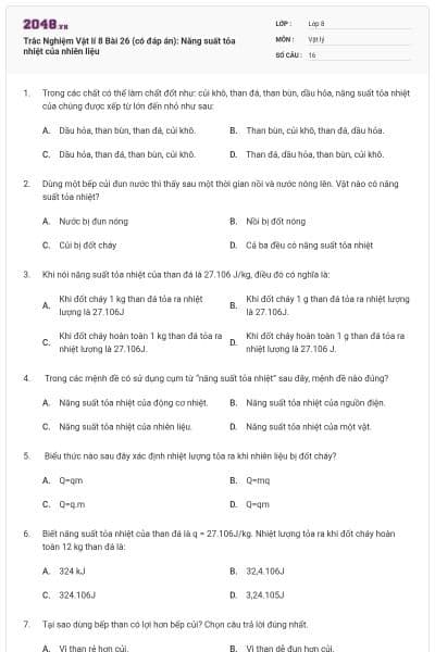 Trắc Nghiệm Vật lí 8 Bài 26 (có đáp án): Năng suất tỏa nhiệt của nhiên liệu