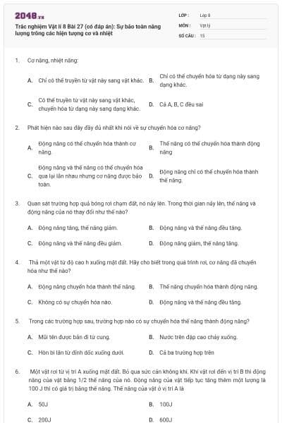 Trắc nghiệm Vật lí 8  Bài 27 (có đáp án): Sự bảo toàn năng lượng trông các hiện tượng cơ và nhiệt