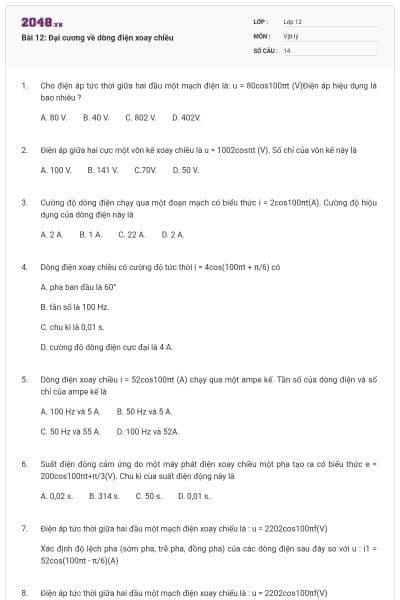 Bài 12: Đại cương về dòng điện xoay chiều