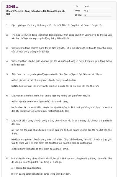 Chủ đề 2 chuyển động thẳng biến đổi đều có lời giải chi tiết