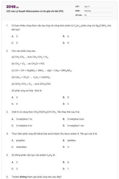 225 câu Lý thuyết Hidrocacbon có lời giải chi tiết (P5)