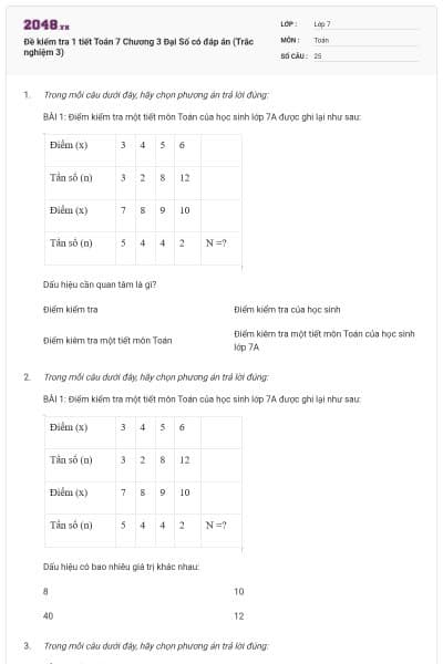 Đề kiểm tra 1 tiết Toán 7 Chương 3 Đại Số có đáp án (Trắc nghiệm 3)