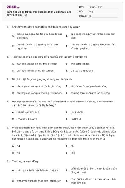 Tổng hợp 20 đề thi thử thpt quốc gia môn Vật lí 2020 cực hay có lời giải (P3)
