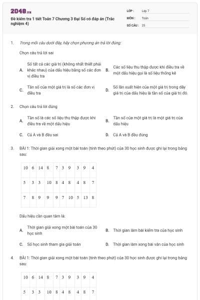 Đề kiểm tra 1 tiết Toán 7 Chương 3 Đại Số có đáp án (Trắc nghiệm 4)