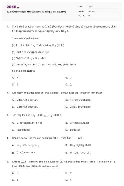 225 câu Lý thuyết Hidrocacbon có lời giải chi tiết (P7)