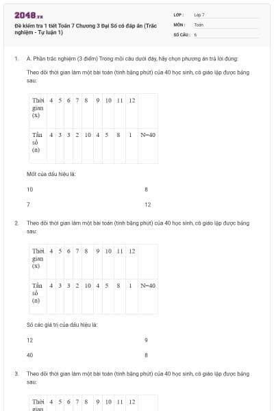 Đề kiểm tra 1 tiết Toán 7 Chương 3 Đại Số có đáp án (Trắc nghiệm - Tự luận 1)