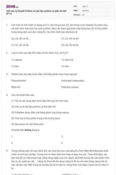 320 câu Lý thuyết Polime và vật liệu polime có giải chi tiết (P11)