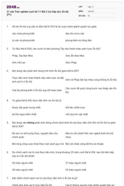 31 câu Trắc nghiệm Lịch Sử 11 Bài 2 (có đáp án): Ấn Độ (P1)
