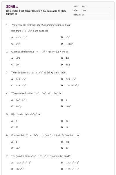 Đề kiểm tra 1 tiết Toán 7 Chương 4 Đại Số có đáp án (Trắc nghiệm 1)