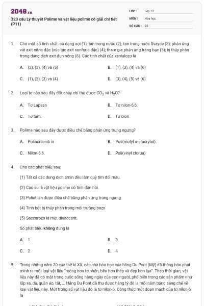 320 câu Lý thuyết Polime và vật liệu polime có giải chi tiết (P11)