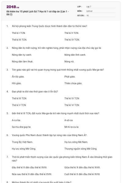 Đề kiểm tra 15 phút Lịch Sử 7 Học kì 1 có đáp án (Lần 1 - Đề 2)