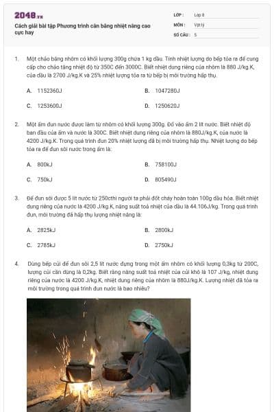 Cách giải bài tập Phương trình cân bằng nhiệt nâng cao cực hay