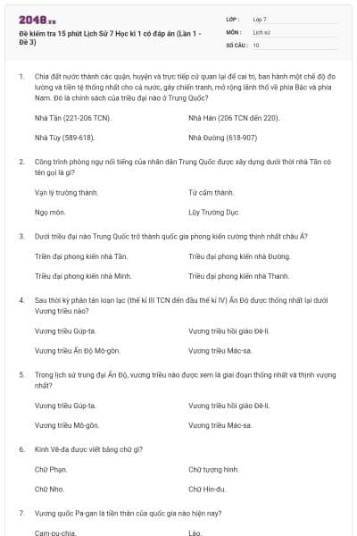 Đề kiểm tra 15 phút Lịch Sử 7 Học kì 1 có đáp án (Lần 1 - Đề 3)