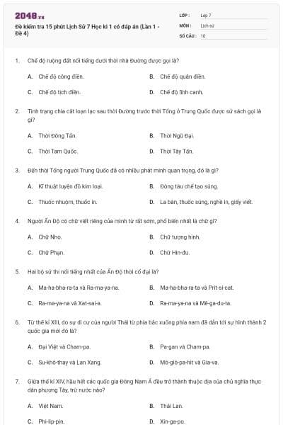 Đề kiểm tra 15 phút Lịch Sử 7 Học kì 1 có đáp án (Lần 1 - Đề 4)
