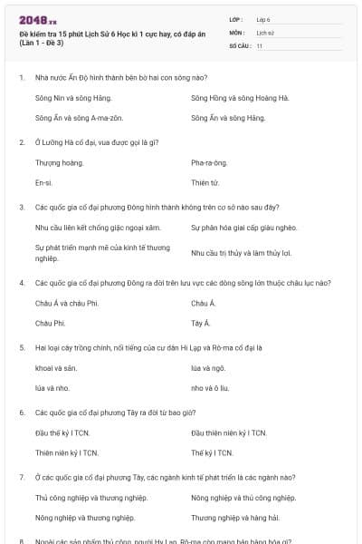 Đề kiểm tra 15 phút Lịch Sử 6 Học kì 1 cực hay, có đáp án (Lần 1 - Đề 3)